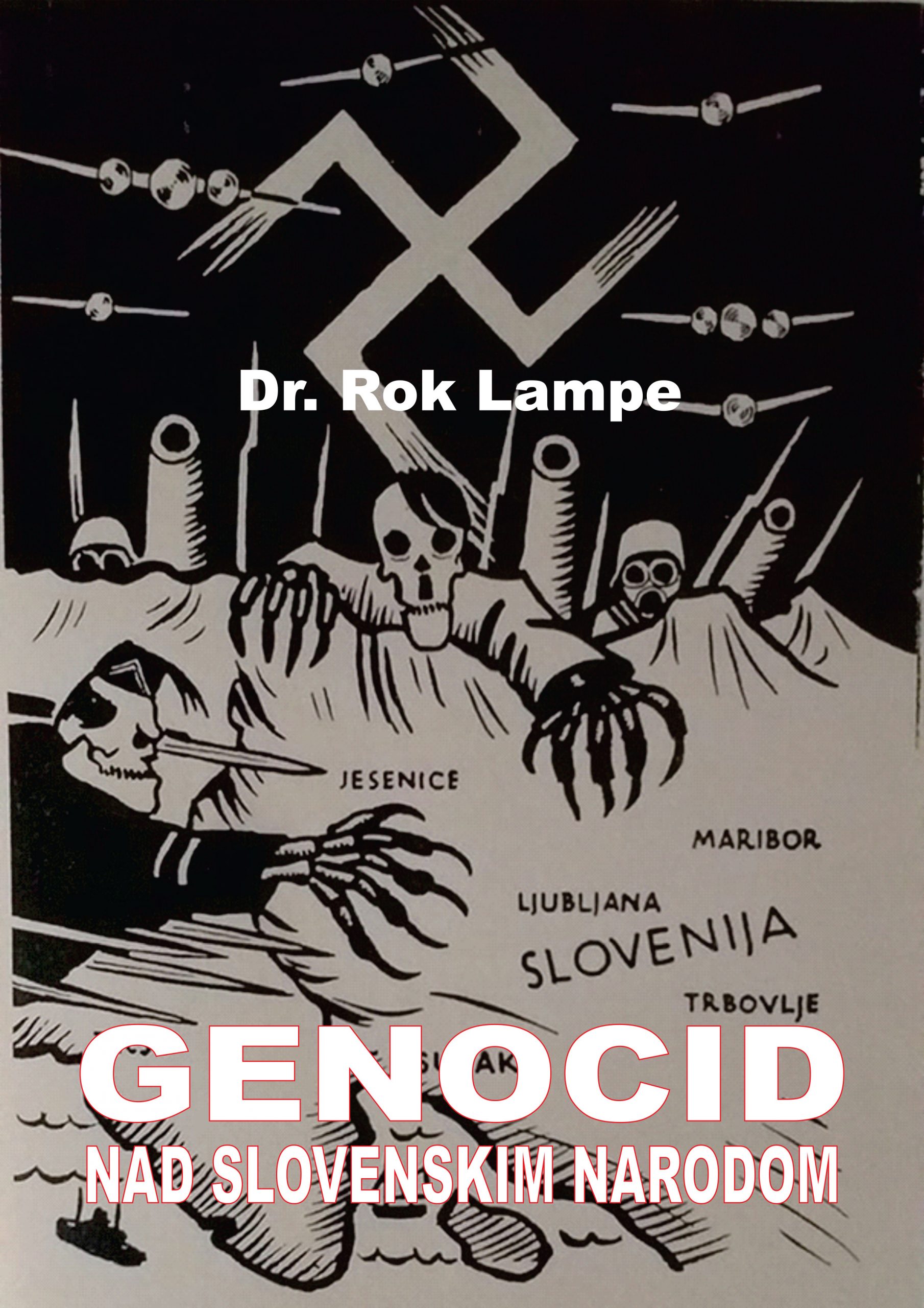 Rok Lampe Genocid nad slovenskim narodom